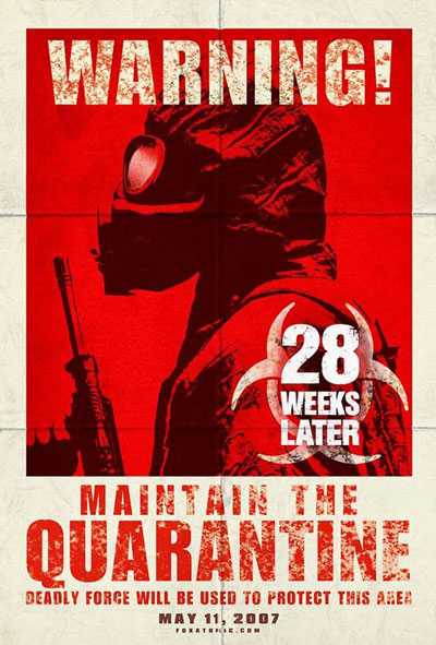 Poster 28 weeks later Poster 28 weeks later